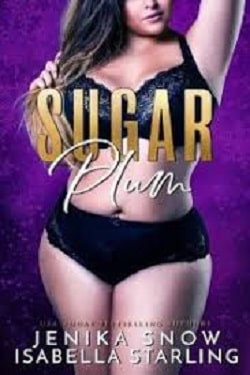 Sugar Plum by Isabella Starling, Jenika Snow