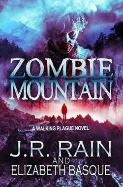 Zombie Mountain (Walking Plague Trilogy 3).jpg