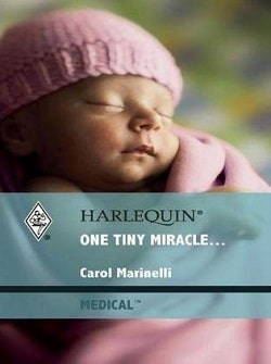 One Tiny Miracle... by Carol Marinelli-min.jpg