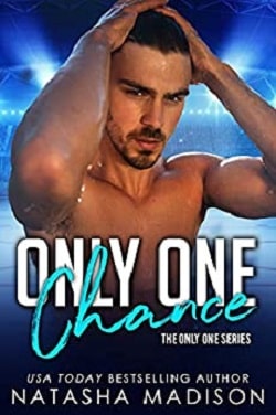 Only One Chance (Only One 2) by Natasha Madison