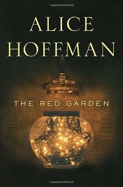 The Red Garden by Alice Hoffman