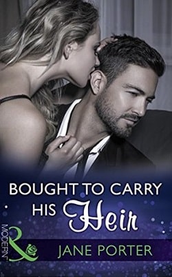 Bought to Carry His Heir by Jane Porter