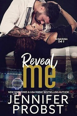 Reveal Me (Steele Brothers Trilogy 5) by Jennifer Probst