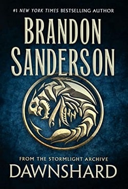 Dawnshard (The Stormlight Archive 3.5) by Brandon Sanderson