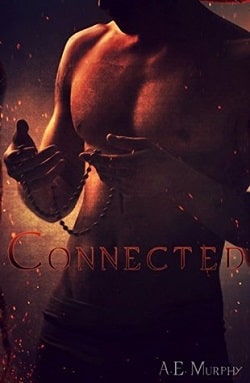 Connected (Broken 2) by A.E. Murphy