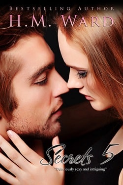 Secrets Vol. 5 (Secrets 5) by H.M. Ward