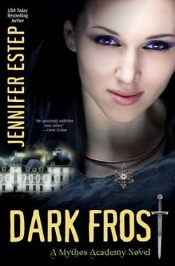 Dark Frost (Mythos Academy 3) by Jennifer Estep