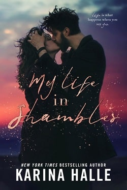 My Life in Shambles by Karina Halle