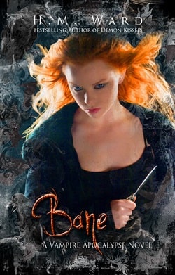 Bane (Vampire Apocalypse 1) by H.M. Ward