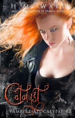 Catalyst (Vampire Apocalypse 2) by H.M. Ward