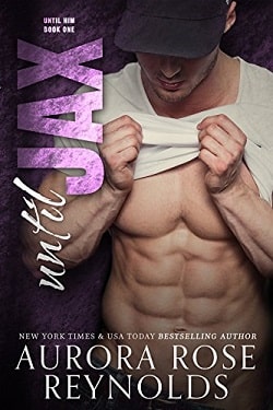 Until Jax (Until Him 1) by Aurora Rose Reynolds