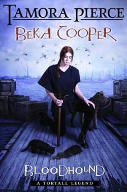 Bloodhound (Beka Cooper 2) by Tamora Pierce