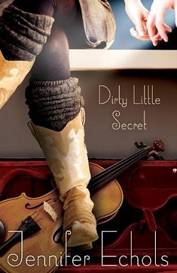 Dirty Little Secret by Jennifer Echols