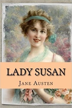 Lady Susan by Jane Austen