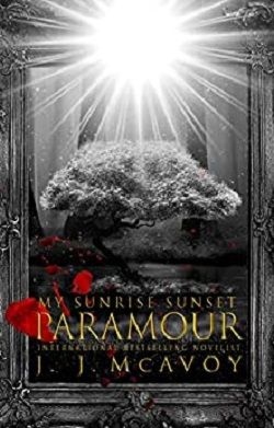 My Sunrise Sunset Paramour (My Midnight Moonlight Valentine 2) by J.J. McAvoy