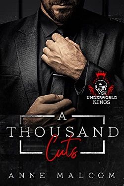 A Thousand Cuts (Underworld Kings) by Anne Malcom