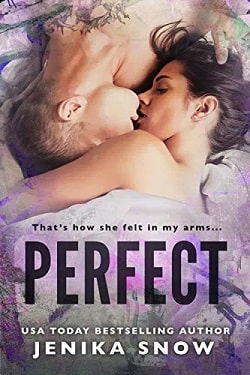 Perfect by Jenika Snow