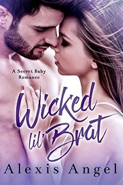 Wicked Lil' Brat by Alexis Angel