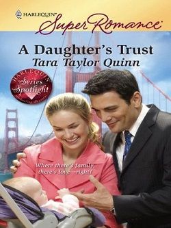 A Daughter's Trust by Tara Taylor Quinn