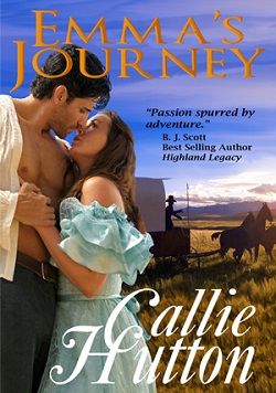 Emma's Journey (Oregon Trail 1) by Callie Hutton