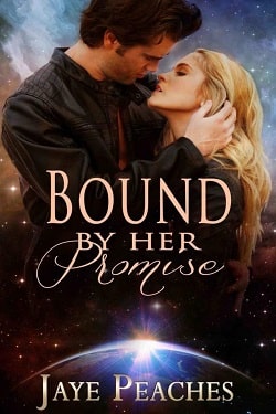 Bound by Her Promise by Jaye Peaches