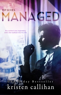 Managed (VIP 2) by Kristen Callihan