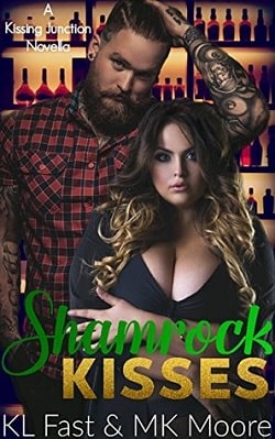 Shamrock Kisses (Kissing Junction, TX 7) by K.L. Fast, M.K. Moore