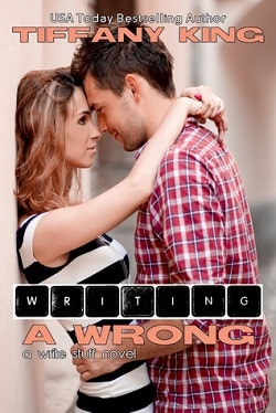 Writing A Wrong (Write Stuff 2) by Tiffany King