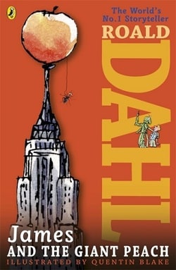 James and the Giant Peach by Roald Dahl