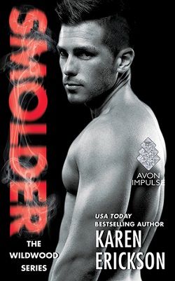 Smolder (Wildwood 2) by Karen Erickson