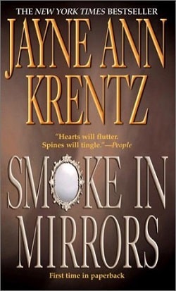 Smoke in Mirrors by Jayne Ann Krentz