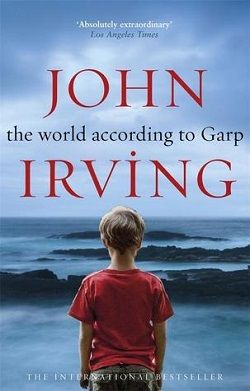 The World According to Garp by John Irving