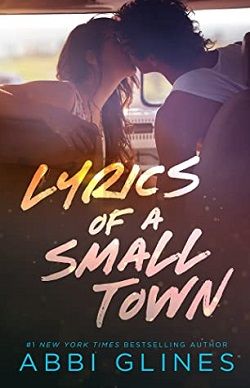 Lyrics of a Small Town by Abbi Glines