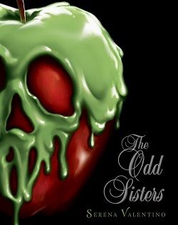 The Odd Sisters (Villains 6) by Serena Valentino