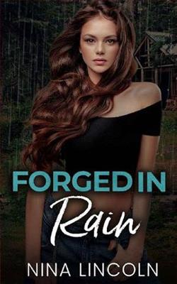 Forged in Rain by Nina Lincoln