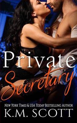 Private Secretary by K.M. Scott