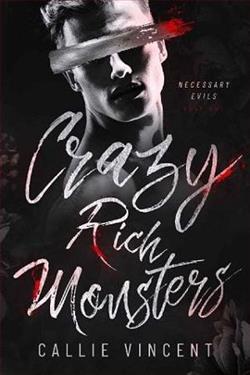 Crazy Rich Monsters (Necessary Evils  1) by Callie Vincent