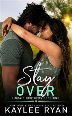 Stay Over by Kaylee Ryan