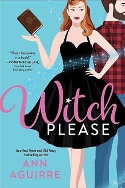 Witch Please by Ann Aguirre