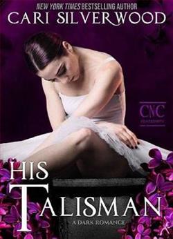 His Talisman by Cari Silverwood