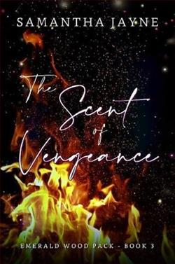 The Scent of Vengeance by Samantha Jayne