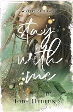 Stay with Me by Jody Hedlund