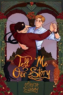 Tell Me Our Story by Anyta Sunday