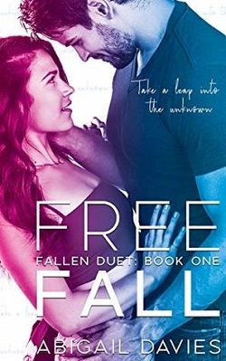 Free Fall (Fallen Duet 1) by Abigail Davies