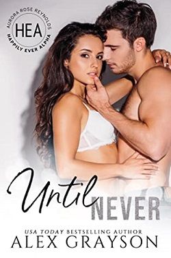 Until Never by Alex Grayson