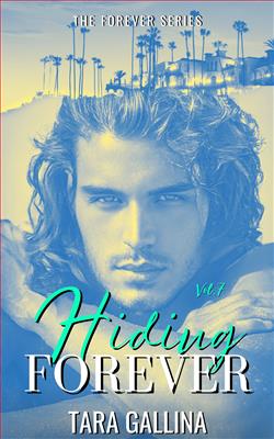 Hiding Forever by Tara Gallina