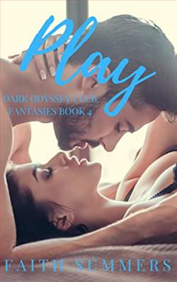 Play (Dark Odyssey Club Fantasies 4) by Faith Summers