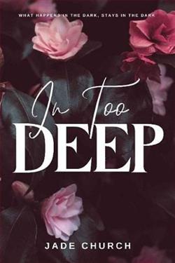 In Too Deep by Jade Church