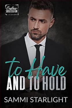 To Have and to Hold by Sammi Starlight