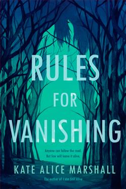 Rules for Vanishing by Kate Alice Marshall